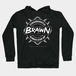 BRAWN Hoodie